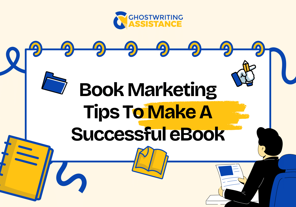 Book Marketing Tips to Make a Successful eBook