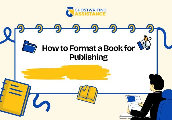 How to Format a Book for Publishing